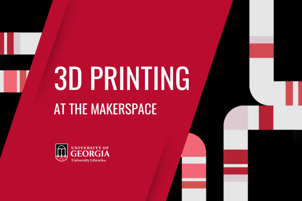 3D Printing at the Makerspace graphic red and black