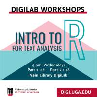 Intro to R for text analysis flyer with dates and location info