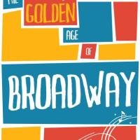 exhibit graphic_ Golden Age of Broadway 